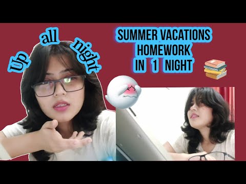 Completing my SUMMER VACATIONS homework in ONE NIGHT || Pulling an all NIGHTER || STUDY NIGHT VLOG