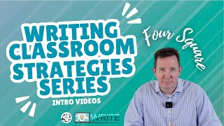 Introduction to the Four Square Writing Strategy