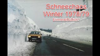 Winter 1978/1979 - Das Schneechaos in den 70er Jahren - Katastrophenwinter
