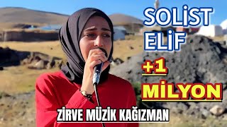 Solist Elif | Efsane Bir Halay Daha! (Hey Naye) ZİRVE MÜZİK KAĞIZMAN Resimi