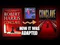 How CONCLAVE Went from Novel to Oscar-Nominated Screenplay
