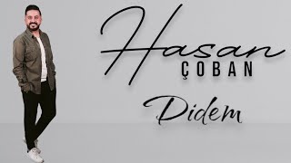 Hasan ÇOBAN - Didem  #oyunhavası