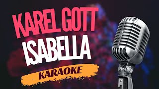 Karaoke - Karel Gott - "Isabella" | Zpívejte s námi!