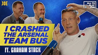 Graham Stack: I crashed the Arsenal team bus | All To Play For S02E14