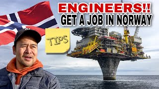 Engineers! How to get a job in Norway Oil and Gas Industry