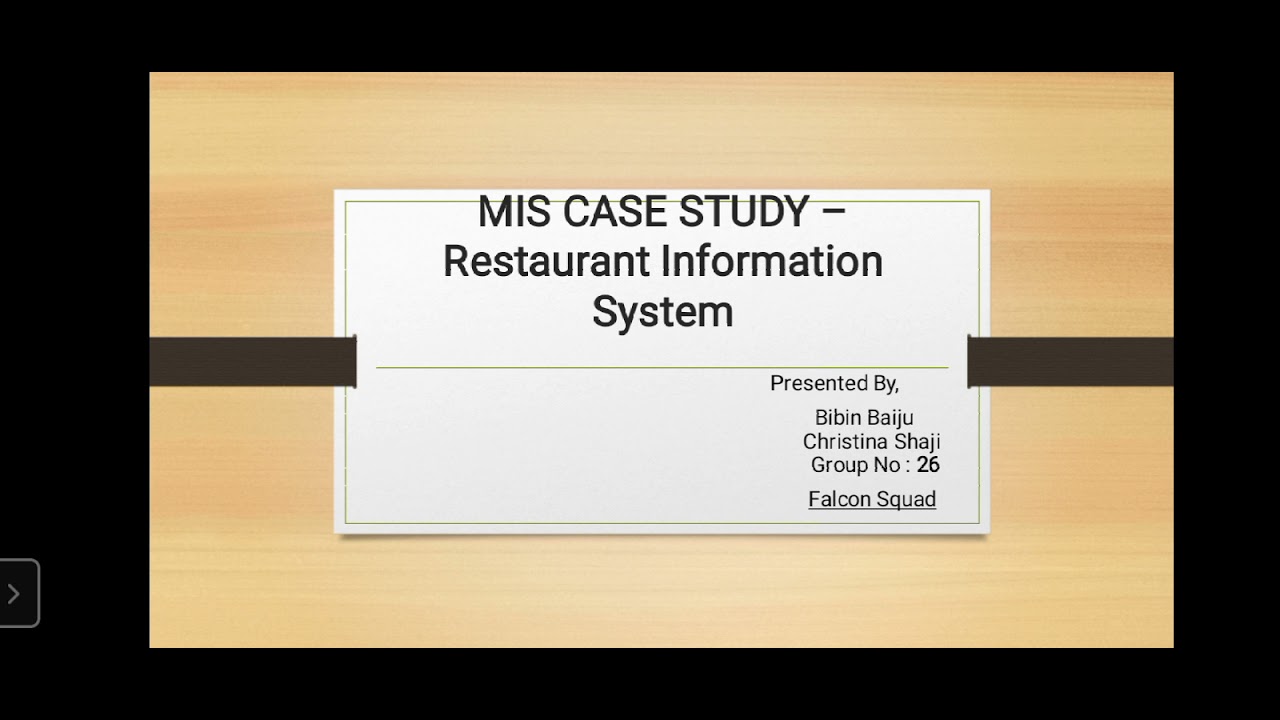 case study on mis information system in restaurant