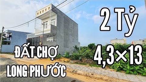 Bán Gấp Lô Đất Nền 55m2 Giá 2 Tỷ 4,3×13 Gần Chợ Long Phước TP Thủ Đức