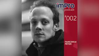 imPro Podcast #002 - Fancsikai Péter - Alkalmazott zene a színházban