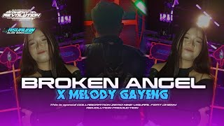 DJ BROKEN ANGEL STYLE PARTY MELODY SANGAR | DHENY REVOLUTION PRODUCTION 