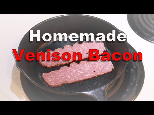 Venison Bacon, Meatgistics
