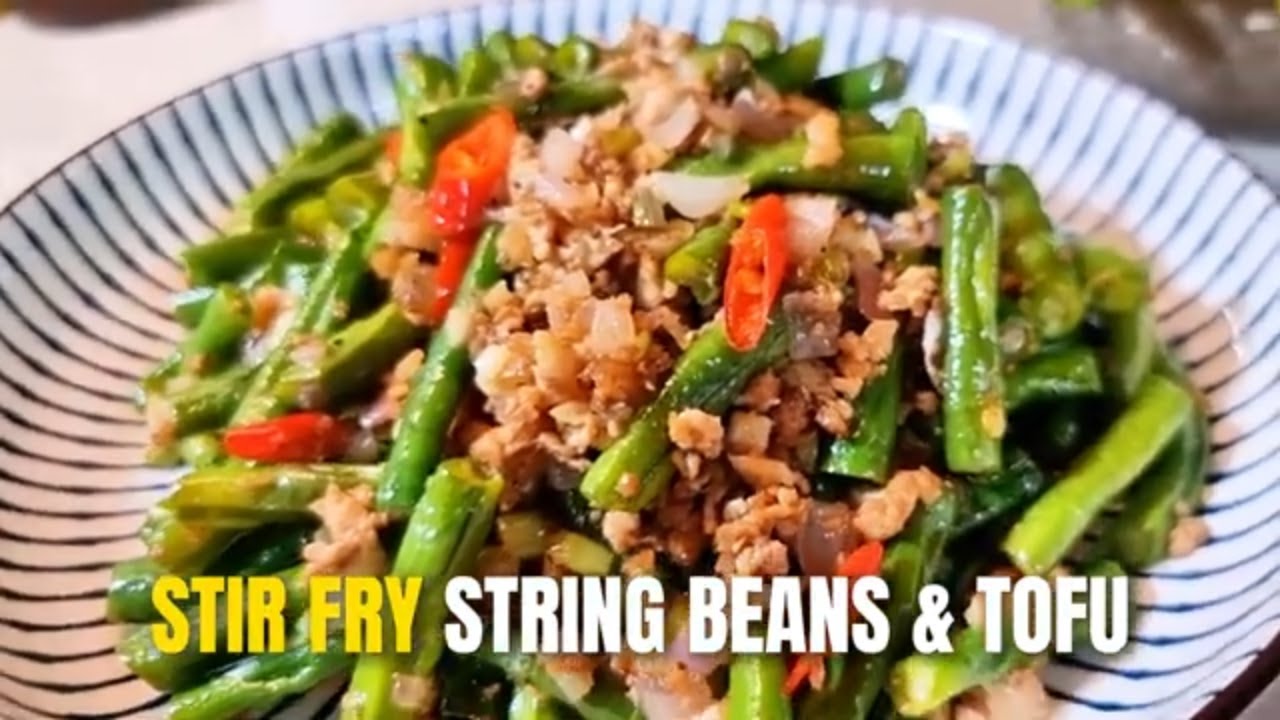 Ready in Minutes: Stir fry String beans and Tofu - YouTube