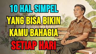 10 Hal Sederhana yang Bisa Bikin Kamu Bahagia Setiap Hari
