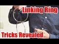 linking rings revealed/very easy tricks/UHM