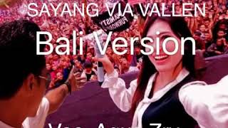 Sayang Via Vallen Versi Bali Dangdut Koplo