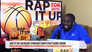 Full Game 38: Raptors 112 - Hornets 110 | RAP IT UP ON BLAST POST GAME SHOW Update