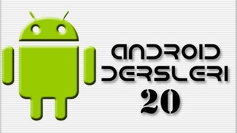 Android Dersleri-20 (Progress Bar - 2)