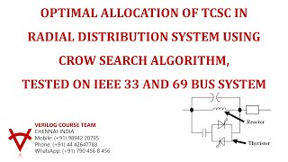 OPTIMAL ALLOCATION OF TCSC IN RADIAL DISTRIBUTUION SYSTEM USING CROW SEARCH ALGORITHM