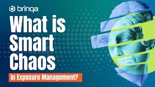 What is Smart Chaos in Exposure Management?