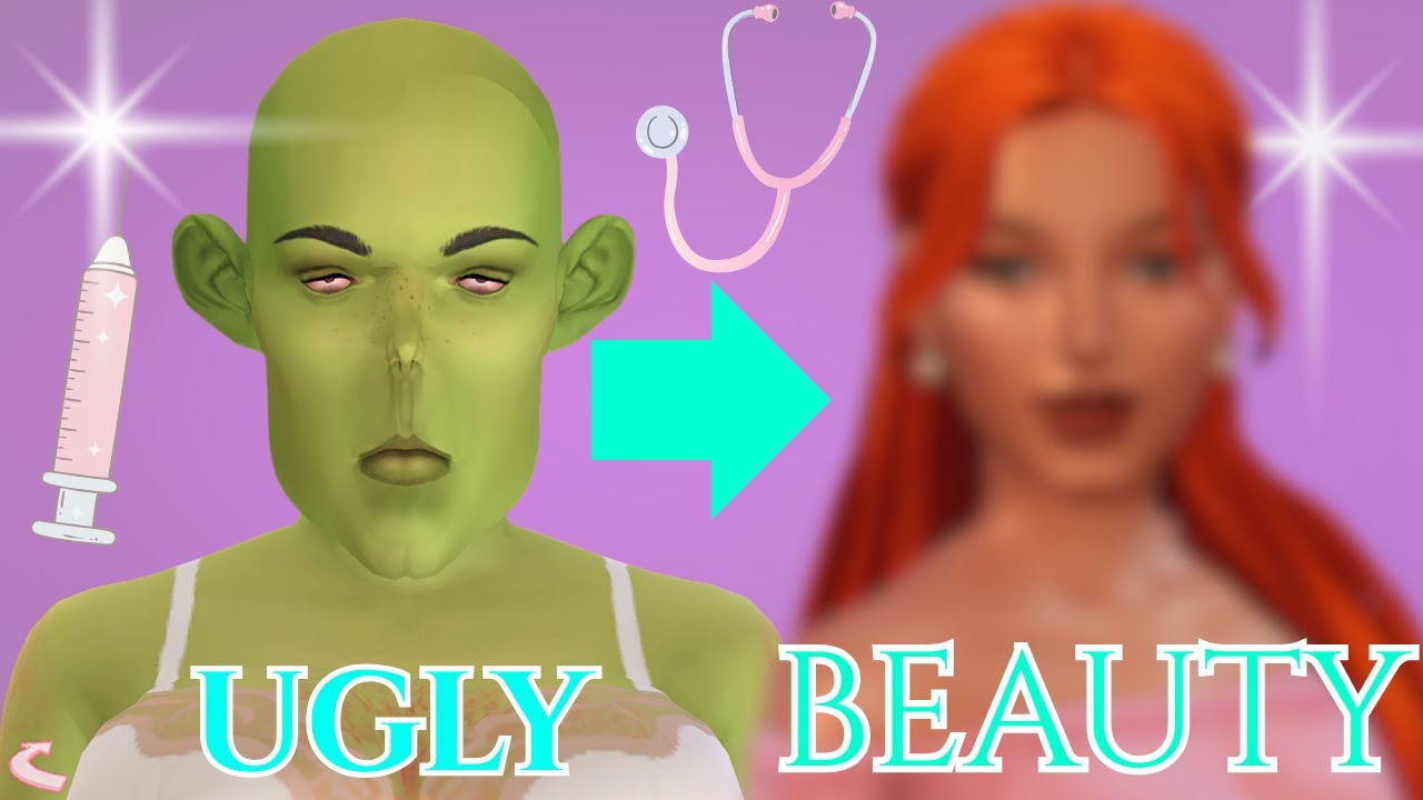 The Sims 4 | Ugly to Beauty Makeover Challenge