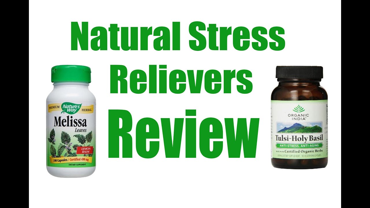 Natural Stress Relievers Review YouTube