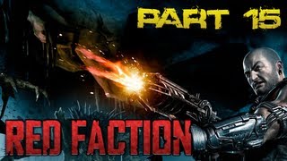 BHA Plays Red Faction - Part 15 - Subway Battles