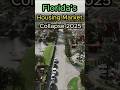 Florida’s Housing Market Collapse 2025 #shorts
