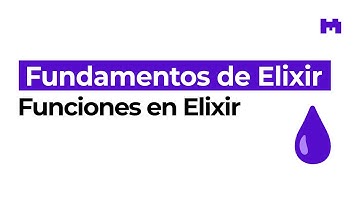 Introducción a funciones en Elixir: aridad, módulos...