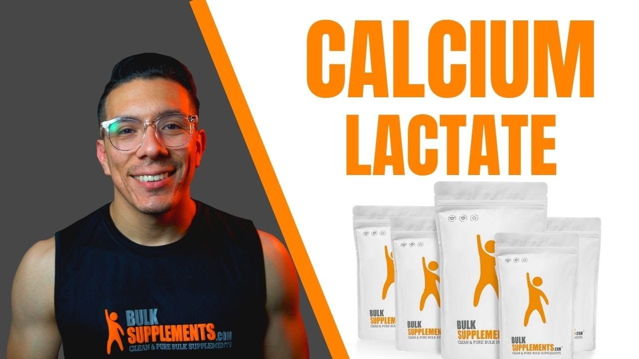 What is Calcium Lactate? Benefits and Dosage YouTube
