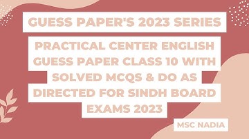 Class 10 English practical center  Paper for 2023 Sindh board exams | solved mcqs & Do As Directed