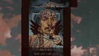 -Muyam  •BMP•Mixtape(2021)√√ Resimi