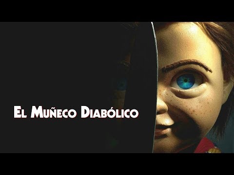 El Muñeco Diabólico | Segundo Tráiler Oficial Doblado Al Español | Imagem Filmes México