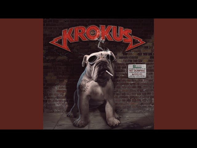 Krokus - Let The Good Times Roll