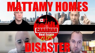 Mattamy Homes Disaster - The Canadian Real Estate Show CLIPS