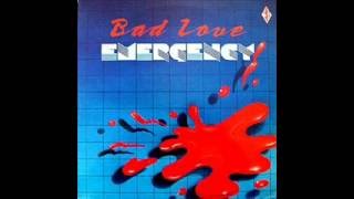 Emergency- Bad Love (High Energy) chords