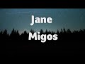 Migos Jane Lyrics mp3