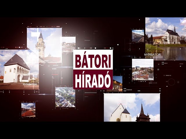 Bátori Híradó 2020.08.12.