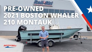 Pre-Owned 2021 Boston Whaler 210 Montauk | MarineMax Sail & Ski Austin