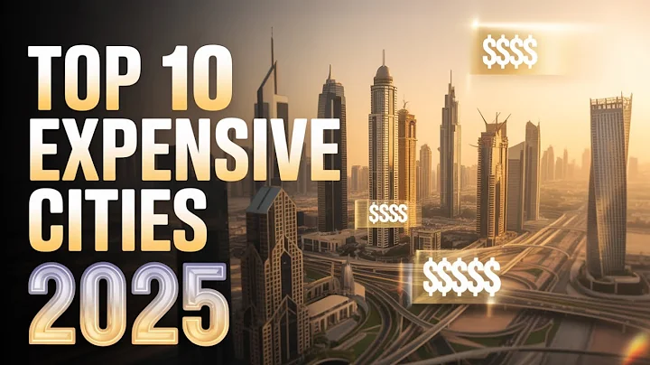TOP 10 MOST EXPENSIVE CITIES TO LIVE IN 2025
