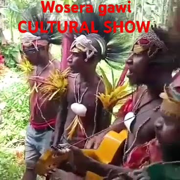 WOSERA GAWI CULTURAL SHOW