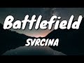 SVRCINA - Meet Me On The Battlefield - Lyrics