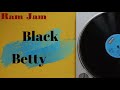 Ram jam   black betty 1977