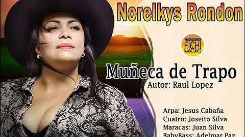 Norelkys Rondón - Muñeca de Trapo