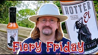 Hotter Than El Ghost Pepper Hot Sauce - Where's the Heat? | Fiery Friday