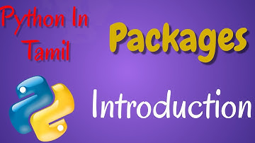 Python in Tamil - Packages in Python