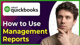 How to Use Management Reports in QuickBooks Online (Step-By-Step) [2026 guide]