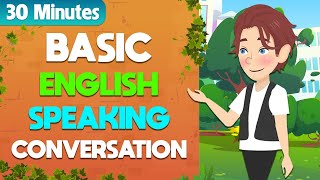 30 Minutes Practice English Conversation Every day - Practice English Speaking Fluently