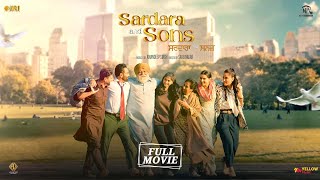 Sardara And Sons | Full Movie | Yograj Singh, Sarbjit Cheema, Roshan Prince |New Punjabi Movie 2024