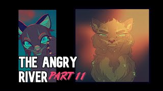 The Angry River - Part 11