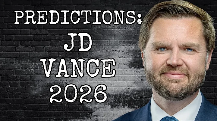 PREDICTIONS: JD VANCE 2026