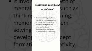 BEd | BCU | Intellectual development in childhood #bedsyllabus #intellectualdevelopment #childhood